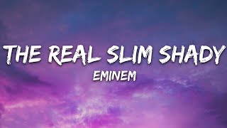 Eminem  The Real Slim Shady Lyrics [upl. by Manvil]