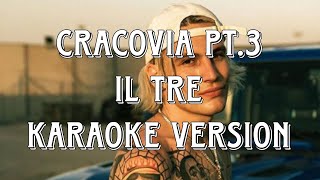 Il tre  Cracovia pt3 Karaoke Version [upl. by Cotter]