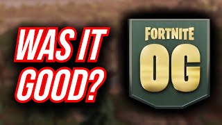 Was Fortnite OG Good 1 Year Later [upl. by Nivled106]