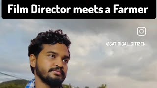 Farmers roast Film Directors 😂 [upl. by Alyakcim278]