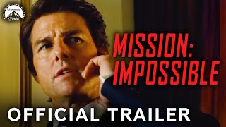 Mission Impossible III  Official Trailer  Paramount Movies [upl. by Bruce618]