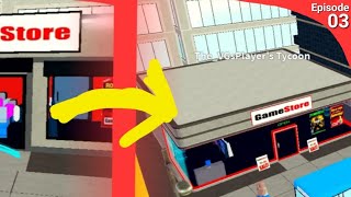 Je Modernise mon Magasin   Roblox Game Store Tycoon  Episode 3 [upl. by Aimek806]