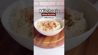 Milchreis ohne kochen [upl. by Ihc]