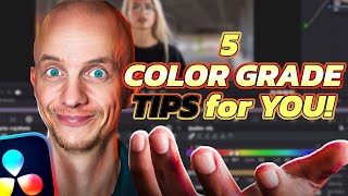 5 Color Grading Tips in Davinci Resolve 19 [upl. by Komarek]