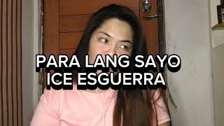 Para lang sayo  Ice Esguerra  cover [upl. by Salkin573]