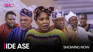 IDE ASE PART 1  Latest 2023 Yoruba Movie Starring Fathia Balogun Kunle Afod Dele Odule [upl. by Ynots]