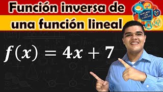 Función inversa de una función lineal  Encontrar la inversa de la función lineal [upl. by Rodablas]