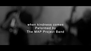 Joanne Hogg  When Kindness Comes  MAP Project [upl. by Brew]