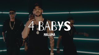 Maluma  Cuatro Babys Letra [upl. by Yenruogis]