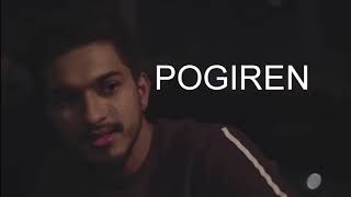 POGIREN  Lyrics with English translation   Mugen Rao Feat Prashan Sean [upl. by Nipahc]