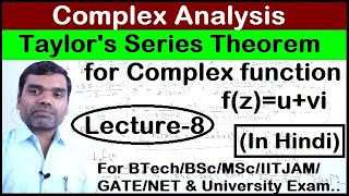 Complex Analysis  Taylors Series For Complex Variable Function Lecture 8 [upl. by Saiff]