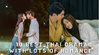 10 Best Thai Dramas with Lots of Romance  Thai Dramas  MoviesBucketList [upl. by Notserk]