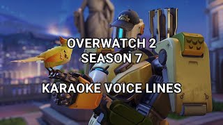 Overwatch 2 All New Season 7 Karaoke Voice Lines OW2 [upl. by Anigger]