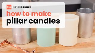 How to Make Pillar Candles  CandleScience Tutorials [upl. by Lyssa500]