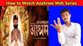 How to Watch Aashram Full Web Series [upl. by Katherine44]