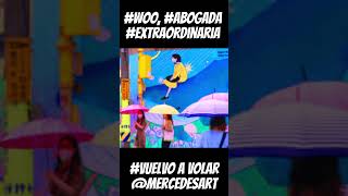 Woo Abogada Extraordinaria vuelvo a volar mercedesart [upl. by Mic]