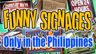 TRENDING VIRAL FUNNY SIGNAGES POSTERS NAKAKATAWANG KARATULA ONLY IN THE PHILIPPINES  Light Side [upl. by Eiggam]