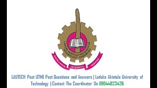 LAUTECH Post UTME Past Questions and Answers [upl. by Notterb135]