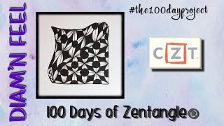 DIAM’N FEEL  DAY 3  100 Days of Zentangle ® 2020 [upl. by Ansev]