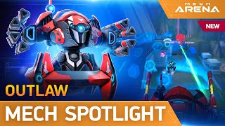 Mech Arena  Mech Spotlight  Outlaw [upl. by Broddy]