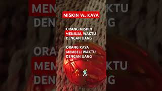 Miskin Vs Kaya [upl. by Asehr]