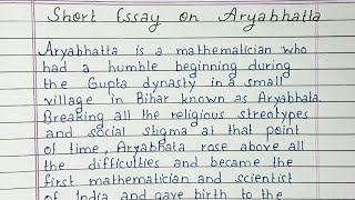 Write a short essay on Aryabhatta  Essay  English [upl. by Nicko]