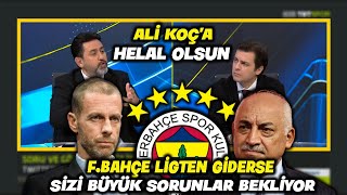 quotUEFAdan TFFye Dev Yaptırım quot l Şimdi Tutuştular  l FENERBAHÇE [upl. by Delle]