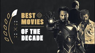 Top 100 Movies of the Decade [upl. by Keelby]