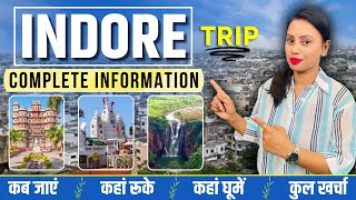 Indore Low Budget Trip  Indore Tour Guide  Indore Tour Plan  MP Indore Tourist Places [upl. by Eceela506]