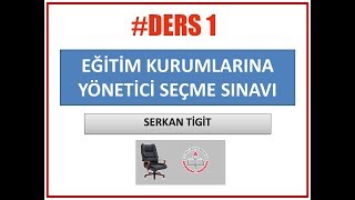 EKYS EĞİTİM KURUMLARINA YÖNETİCİ SEÇME SINAVI  1DERS [upl. by Iv540]