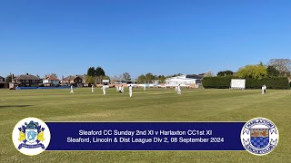 Sleaford CC Sunday 2nd XI v Harlaxton 1st XI LDL Div 2 8th Sep 2024 Live Stream [upl. by Thatch]