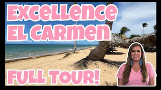 Excellence El Carmen  Full Tour [upl. by Hyland]