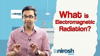 What is Electromagnetic Radiation  The SciNirosh Show  Tamil Science [upl. by Gilus]