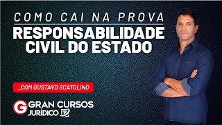 Como cai na prova – Responsabilidade Civil do Estado [upl. by Fu603]