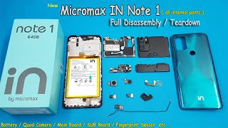 Micromax IN Note 1 Full Disassembly  Teardown  How to Open Micromax IN Note 1  all internal parts [upl. by Largent]