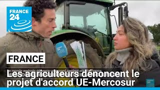 France  les agriculteurs dénoncent le projet daccord UEMercosur • FRANCE 24 [upl. by Christmann]