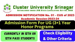 Cluster University Srinagar Admission 2023 For UG Apply For Entrance Exam  CUET 2023  Eligibility [upl. by Russo]