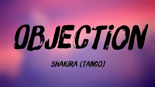 Objection  Shakira Tango Lyrics Video 🐋 [upl. by Isabeau]