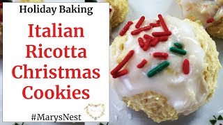 Italian Ricotta Christmas Cookies Recipe  ITALIAN COOKIES [upl. by Lapo]