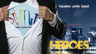 Houston Pride Band Heroes  Mr Hollands Opus [upl. by Siugram141]