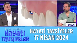 Hayati Tavsiyeler 17 Nisan 2024 [upl. by Dickinson664]