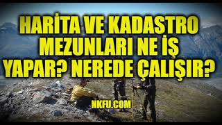 Harita Kadastro Bölümü Mezunu Ne İş Yapar Nerede Çalışır [upl. by Atelra629]