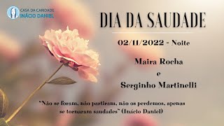 Dia da Saudade  2112022  Noite [upl. by Alrrats]