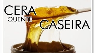 COMO FAZER CERA QUENTE EM CASA  FÁCIL [upl. by Morena536]