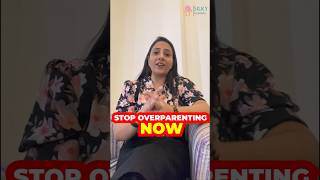 How overprotection can spoil your childs future  Parenting Coach  Silky Agarwal parentingcoach [upl. by Aman770]