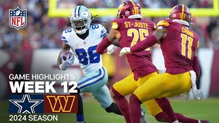 Cowboys vs Commanders Dallas Cowboys vs Washington Commanders  2024 Week 12 Game Highlights [upl. by Enined]