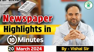 Newspaper Highlight in 10 Minutes  Date 20032024  Civilstap Himachal  Daily Current Affairs [upl. by Ytsirt]