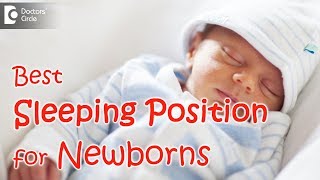 What is the best sleeping position for a newborn  Dr Umesh Vaidyaof Cloudnine Hospitals [upl. by Warford]