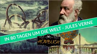 In 80 Tagen um die Welt  Jules Verne  Klassiker  Ganzes Hörbuch  Hörbuch komplett [upl. by Ydnes117]