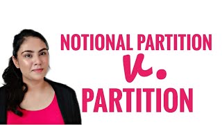 NOTIONAL PARTITION VS PARTITION  DIFFERENCE [upl. by Stormi211]